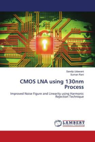 Boek CMOS LNA using 130nm Process Suman Rani