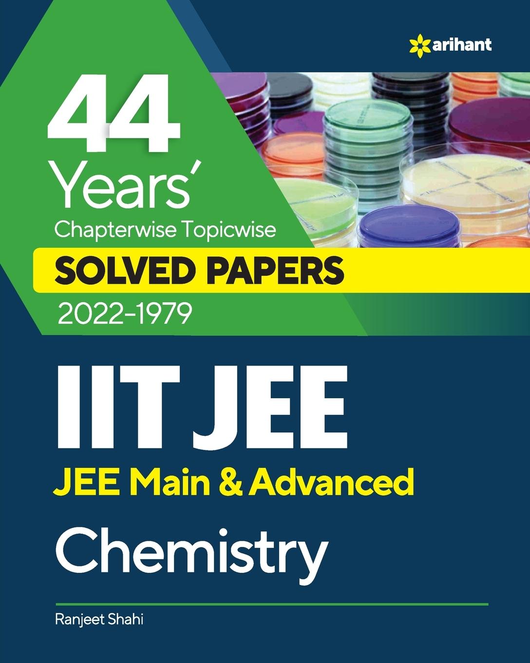 Kniha 44 Years  Chapterwise Topicwise Solved Papers (2022-1979) IIT JEE Chemistry 
