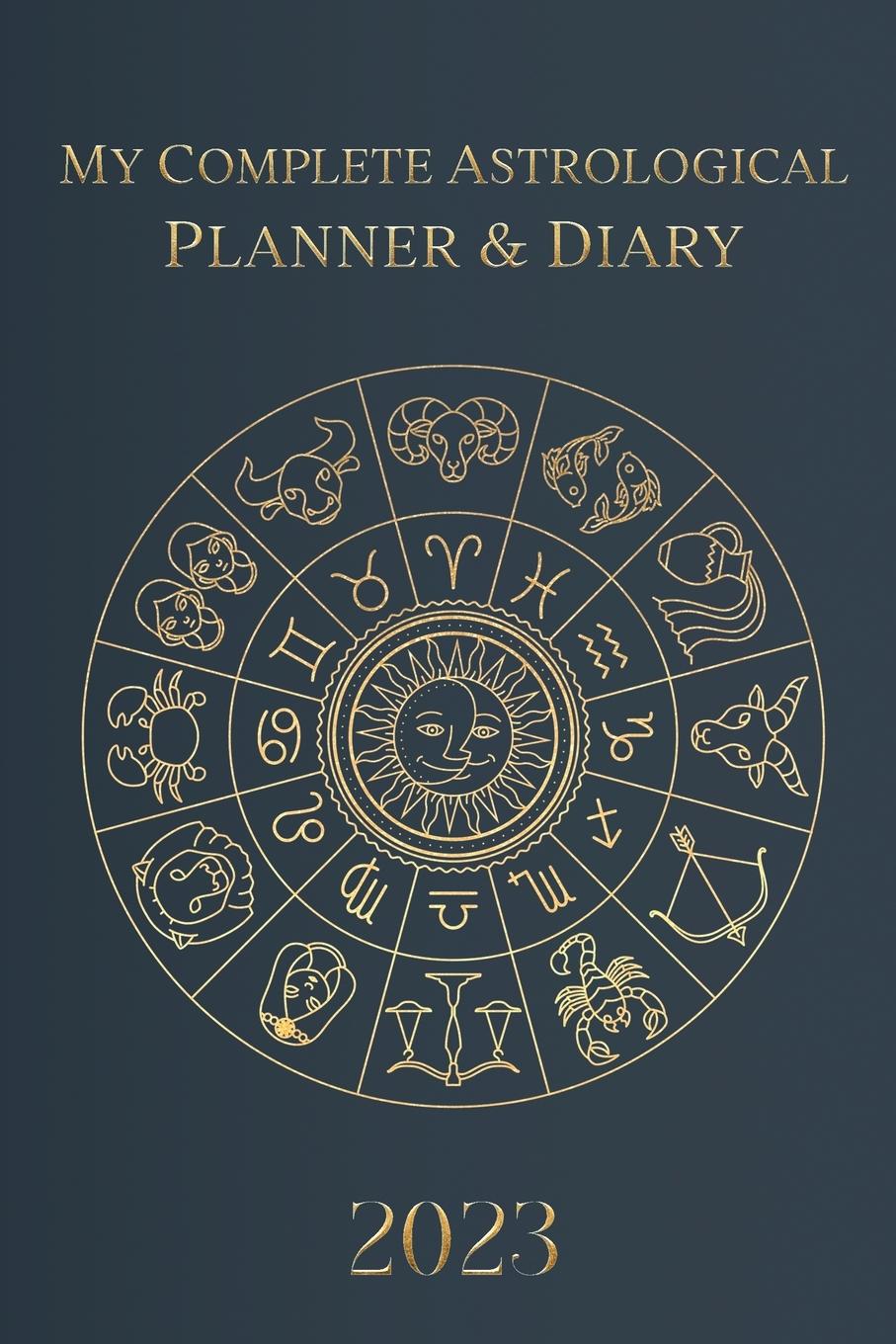 Könyv My Complete Astrological Planner & Diary 2023 Alexander Viner