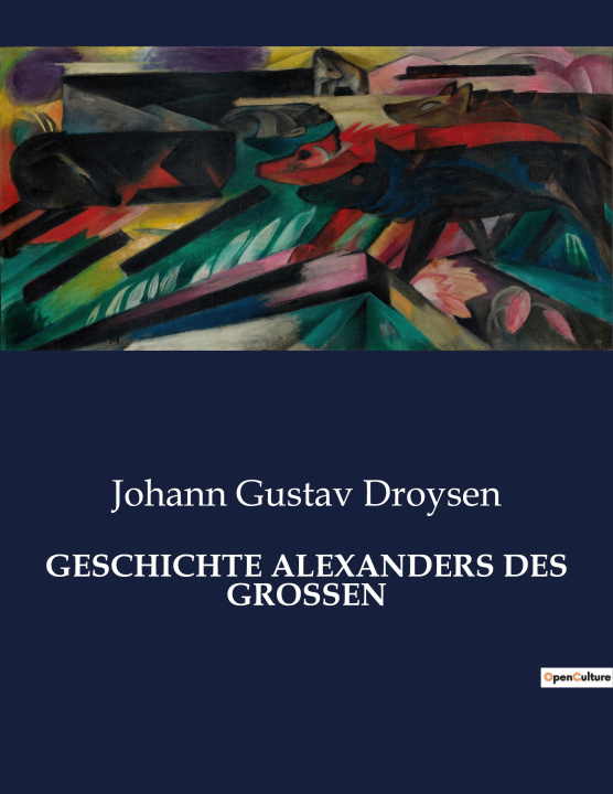 Book GESCHICHTE ALEXANDERS DES GROSSEN Droysen