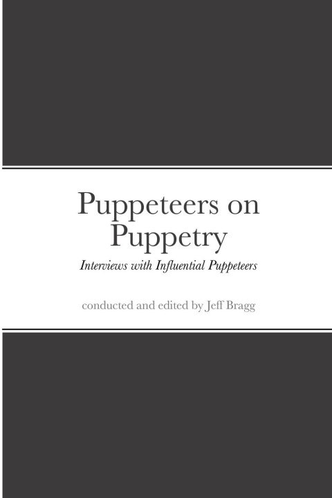 Knjiga Puppeteers on Puppetry 