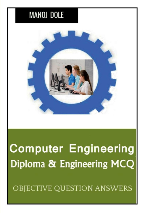 Knjiga Computer Engineering Diploma & Engineering MCQ Dole Manoj