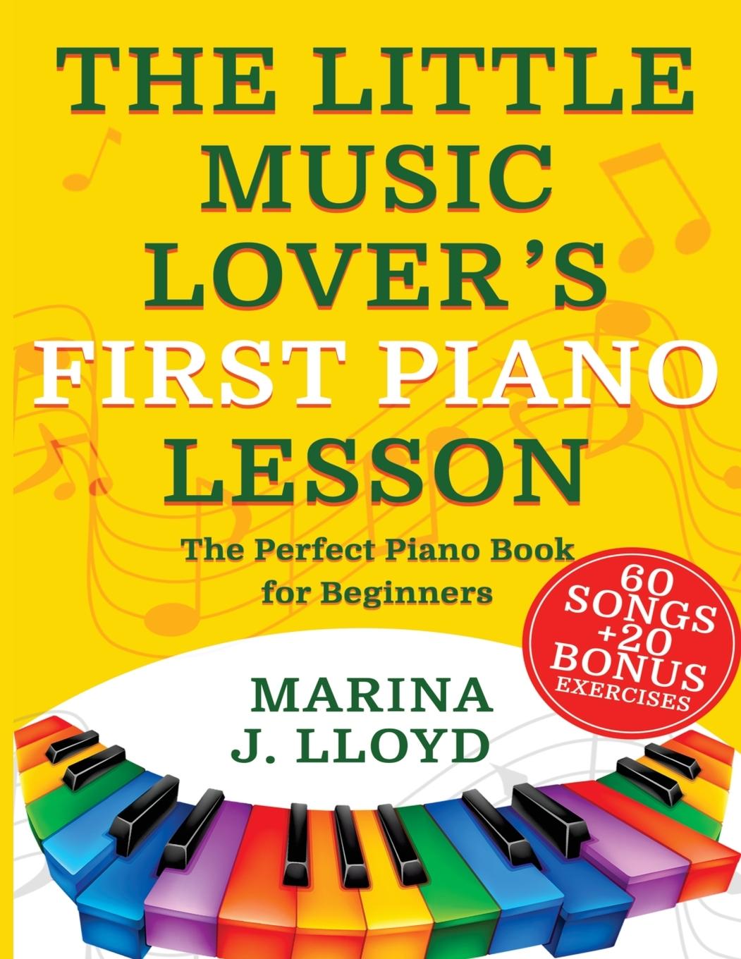 Könyv The Little Music Lover's First Piano Lesson 