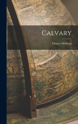Knjiga Calvary Octave Mirbeau
