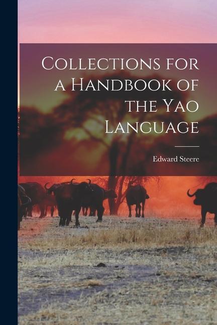 Βιβλίο Collections for a Handbook of the Yao Language 