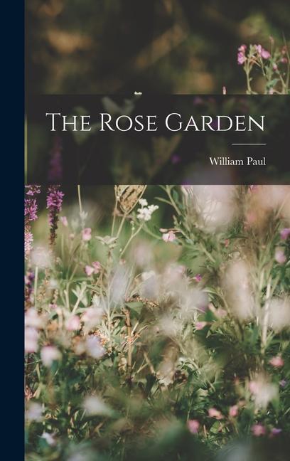 Kniha The Rose Garden 