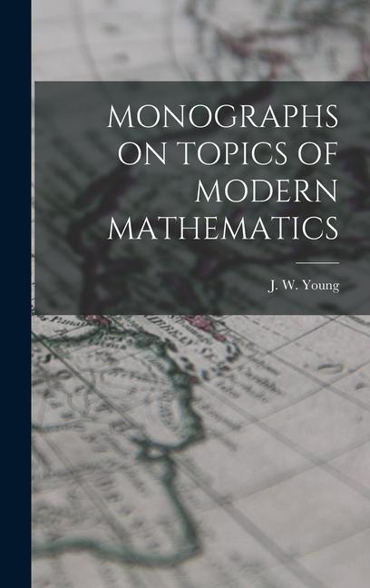 Könyv Monographs on Topics of Modern Mathematics 