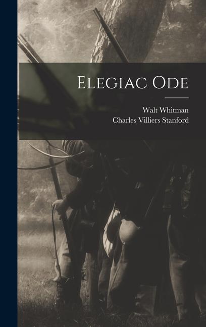 Knjiga Elegiac Ode Charles Villiers Stanford