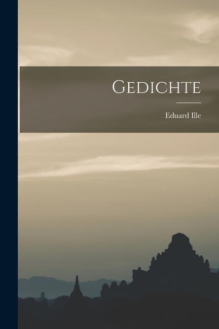 Knjiga Gedichte Eduard Ille