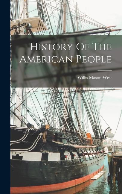 Buch History Of The American People 