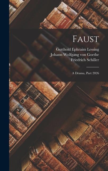 Kniha Faust: A Drama, Part 2026 Friedrich Schiller