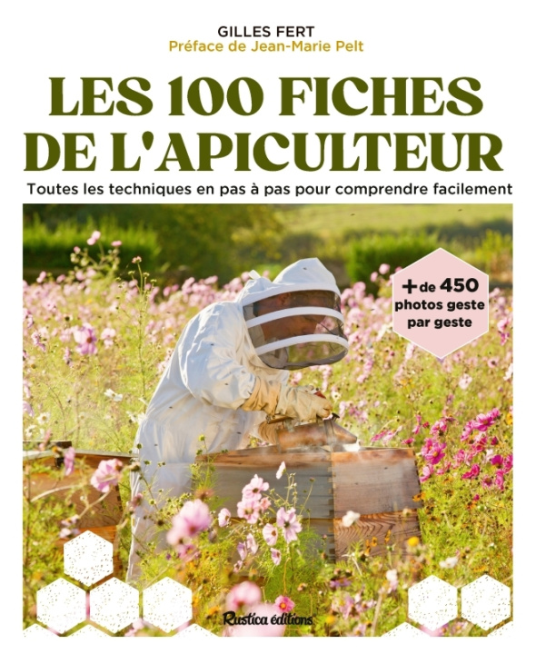 Kniha Les 100 fiches pratiques de l'apiculteur Gilles Fert