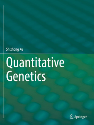 Knjiga Quantitative Genetics Shizhong Xu