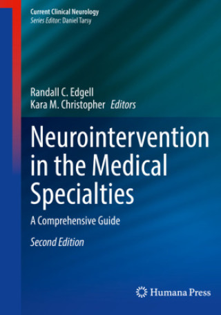 Könyv Neurointervention in the Medical Specialties Randall C. Edgell