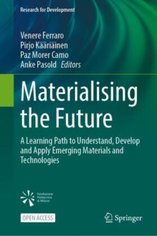 Книга Materialising the Future Venere Ferraro