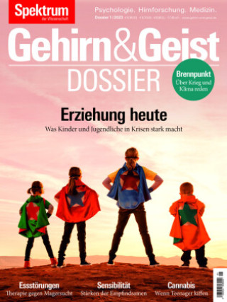 Kniha Gehirn&Geist Dossier - Erziehung heute Spektrum der Wissenschaft Verlagsgesellschaft