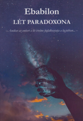 Kniha Ebabilon: A lét paradoxona Ebabilon