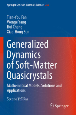 Könyv Generalized Dynamics of Soft-Matter Quasicrystals Tian-You Fan