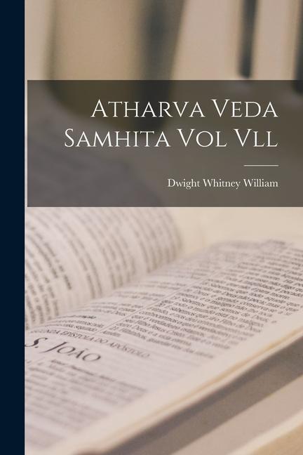 Book Atharva Veda Samhita Vol Vll 