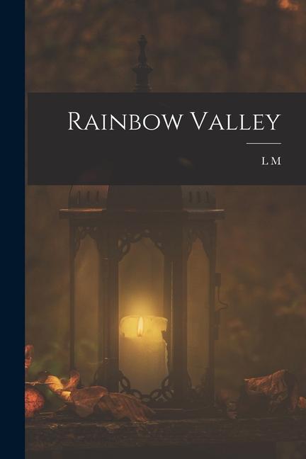 Knjiga Rainbow Valley L M. 1874-1942 Montgomery
