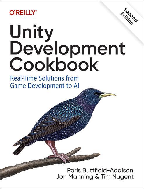 Könyv Unity Development Cookbook: Real-Time Solutions from Game Development to AI Jonathon Manning