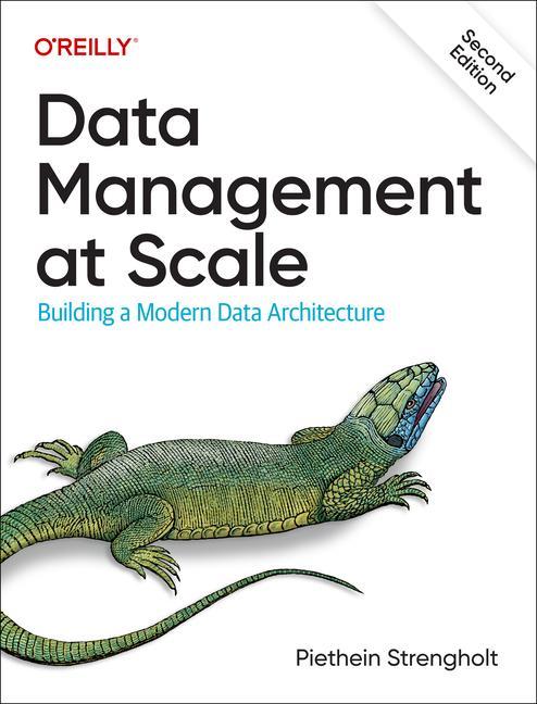Knjiga Data Management at Scale: Modern Data Architecture with Data Mesh and Data Fabric 