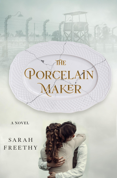 Book The Porcelain Maker Sarah Freethy