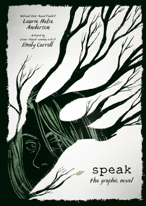 Kniha Speak: The Graphic Novel Emily Carroll