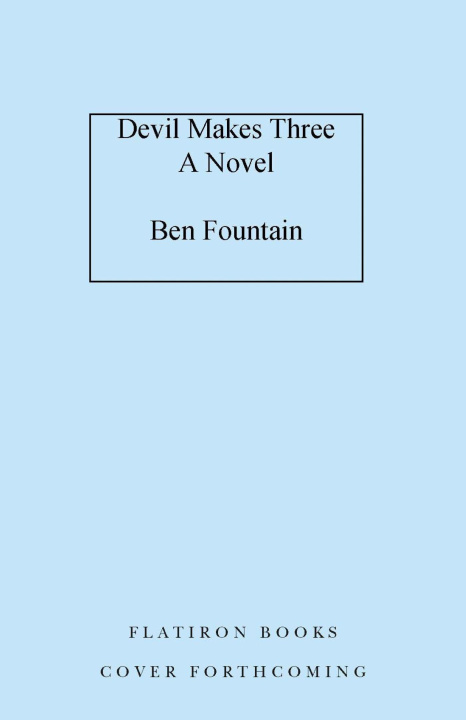 Книга Devil Makes Three Fountain