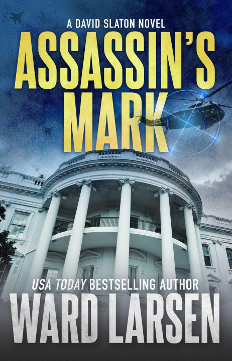 Kniha Assassin's Mark: A David Slaton Novel 