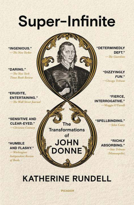 Kniha Super-Infinite: The Transformations of John Donne 
