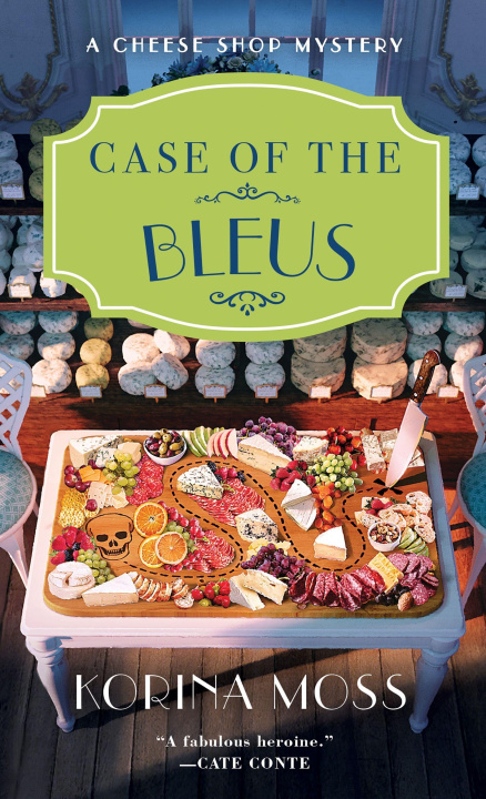 Kniha Case of the Bleus: A Cheese Shop Mystery 