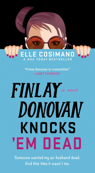 Książka Finlay Donovan Knocks 'em Dead 