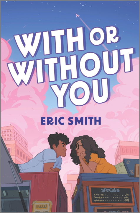Knjiga With or Without You Eric Smith
