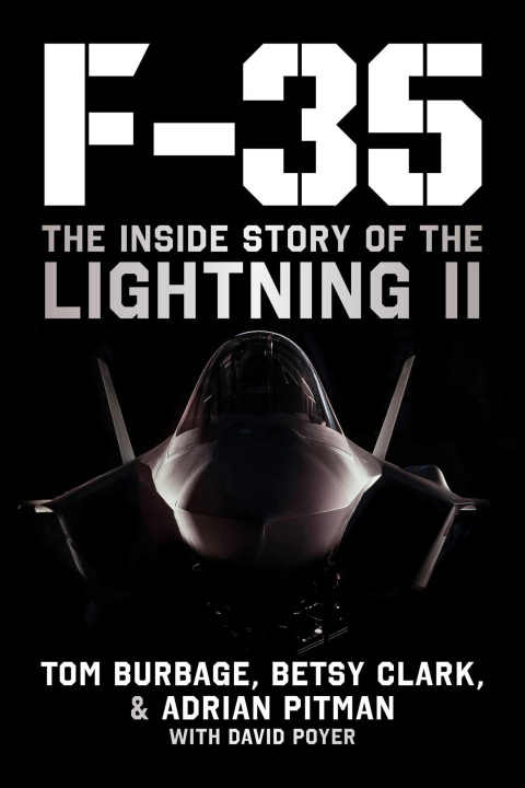 Książka F-35: The Inside Story of the Lightning II Joint Strike Fighter Betsy Clark
