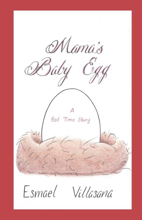 Buch Mama's Baby Egg Esmael Villasana