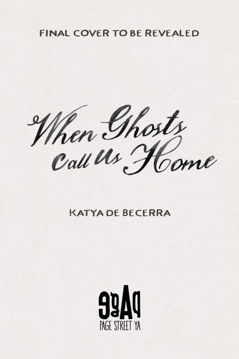 Kniha When Ghosts Call Us Home 