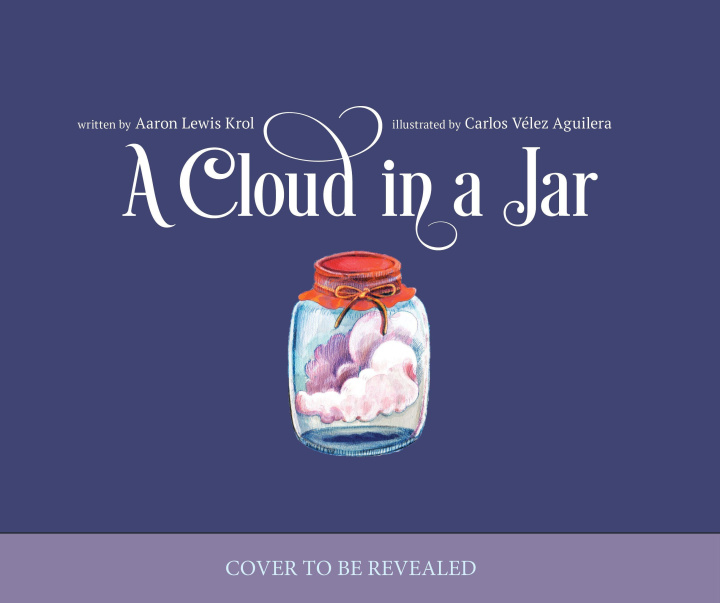 Knjiga A Cloud in a Jar Carlos Vélez Aguilera