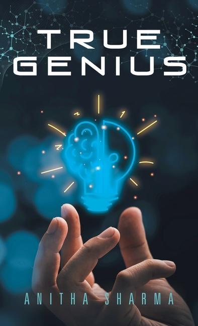 Knjiga True Genius Anitha Sharma