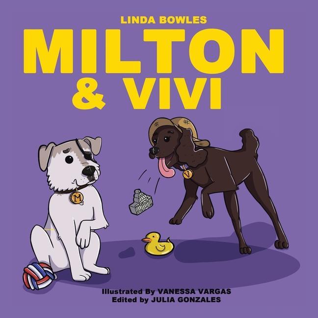 Knjiga Milton and Vivi Julia Gonzales