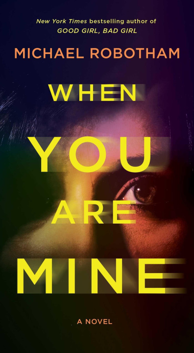 Libro When You Are Mine Michael Robotham