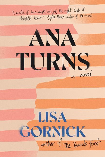 Knjiga Ana Turns Lisa Gornick
