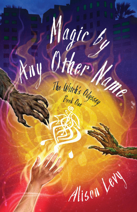 Knjiga Magic By Any Other Name Levy