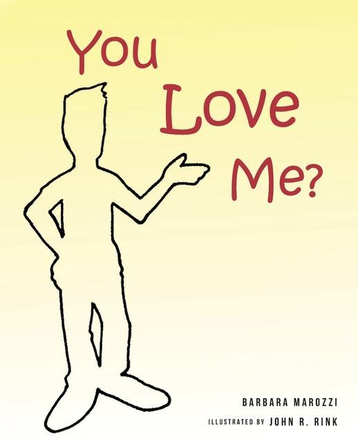 Knjiga You Love me? Barbara Marozzi