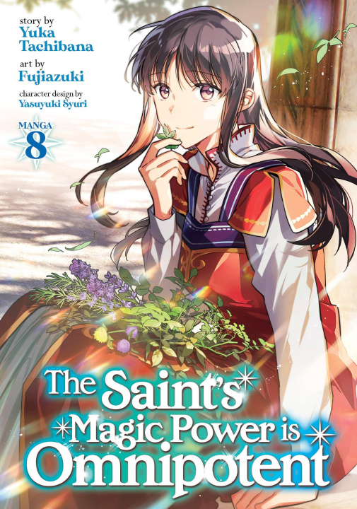 Книга The Saint's Magic Power Is Omnipotent (Manga) Vol. 8 Yasuyuki Syuri