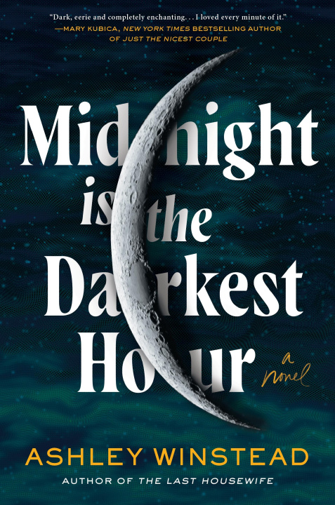 Kniha Midnight Is the Darkest Hour 