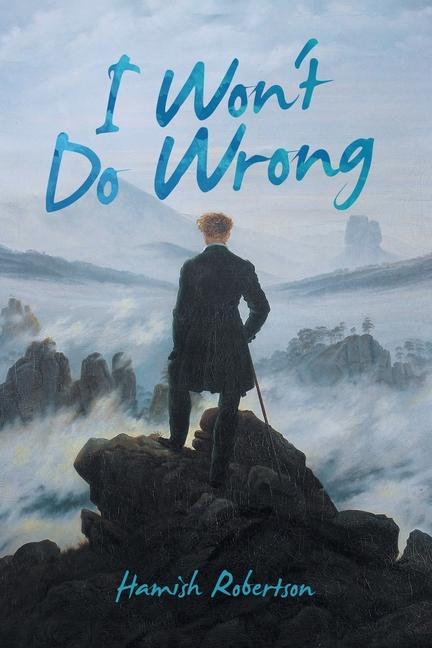 Knjiga I Won't Do Wrong Hamish Robertson