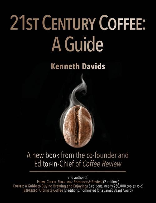 Knjiga 21st Century Coffee: A Guide 