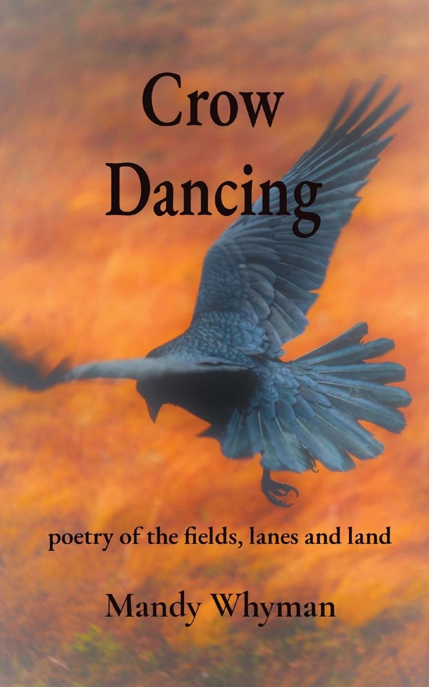 Knjiga Crow Dancing Mandy Whyman