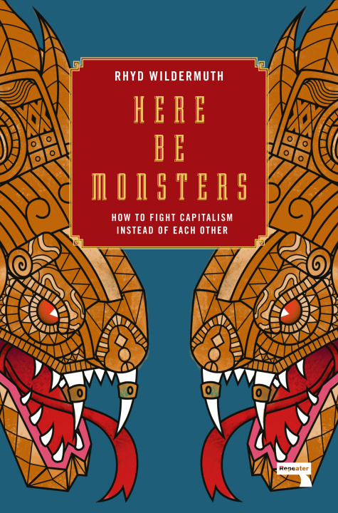 Livro Here Be Monsters WILDERMUTH RHYD